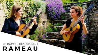 Le Rappel des Oiseaux, Rameau - Duo Odelia (Marie Sans, Alice Letort, romantic guitars)
