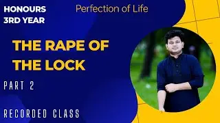 The Rape of the lock.Part 2