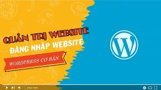 Hướng dẫn đăng nhập website wordpress