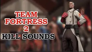TEAM FORTRESS 2 Kill Sound Codes/IDs | ROBLOX