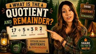 Arithmetic: What is a Quotient? (Division)