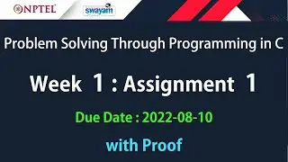 NPTEL | Problem Solving Through Programming In C | Week 1 : Assignment 1 Answers | July-2022