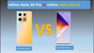 infinix note 30 pro vs infinix note 40 pro Specification and Price 2024 #mobile #mobilecomparison