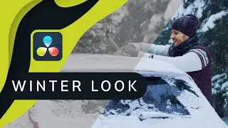 Winter Look ▪ DaVinci Resolve ‘103 | Poradnik ▪ Kurs