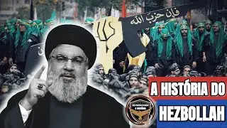 A HISTÓRIA DO HEZBOLLAH