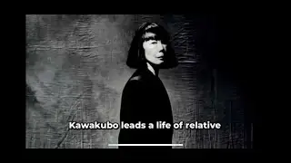 Unveiling the Enigma: Inside Kawakubo's Solitary World