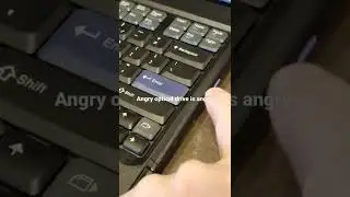 Angry Optical Drive