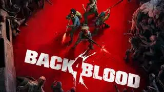 Back 4 Blood Trailer Song 