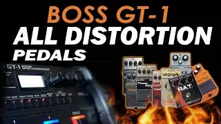 BOSS GT1 All DISTORTION Pedals