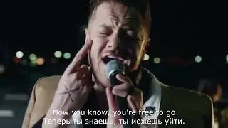 Imagine Dragons - Bad Liar (Перевод песни)