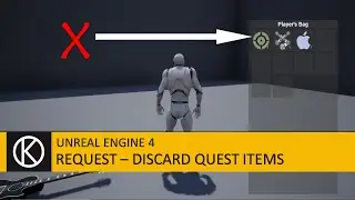 Unreal Engine 4 - Request - Discard quest items