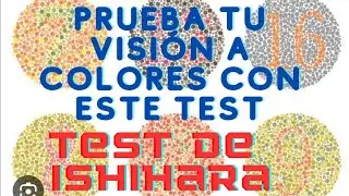 test de ishihara 2023 prueba de distinción de colores daltonismo