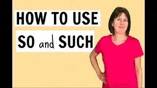 How to use SO and SUCH in English | English grammar lesson