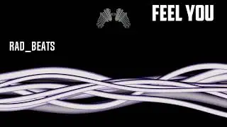 FREE HIP HOP BEAT - Feel You