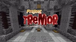 Project Tremor - Minecraft Shooter Minigame