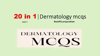 20 points in 1| Dermatology MCQs|part 1|neetpg preparation | Prepare well...