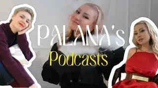 ПЕРВЫЙ ЭПИЗОД PALANA’S PODCASTS. Поговорили про Новый год, про Сатурн, карму и благодарность.