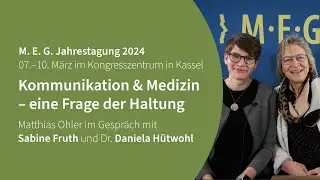 Kommunikation & Medizin – eine Frage der Haltung. Sabine Fruth & Dr. Daniela Hütwohl beim #TypnoTalk