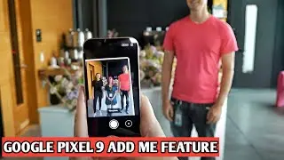 Google Pixel 9 with Gemini ai add me features | Google pixel 9 Gemini ai features