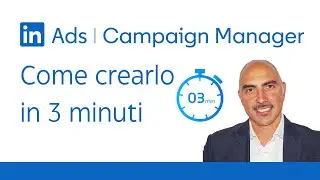 Linkedin Campaign Manager: cos'è e come attivarlo