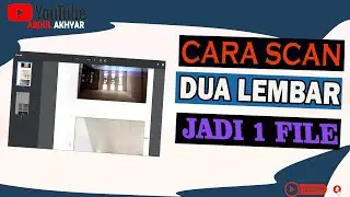Cara Scan 2 Lembar jadi 1 file Epson L3110