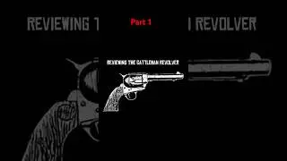 Reviewing The Cattleman Revolver Pt1 