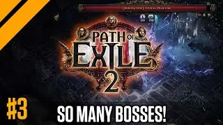 How Many Bosses Does this Game Have?? P2 | Day9 PoE 2