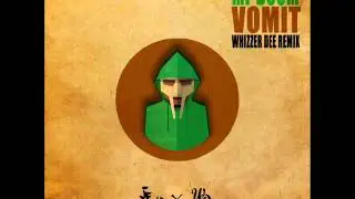 MF Doom - Vomit (Whizzer Dee Remix)