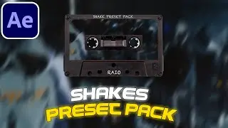 SHAKES Preset Pack - After Effects Tutorial