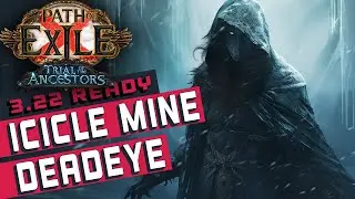 [3.22]ICICLE MINES Deadeye Path of Exile Build Guide