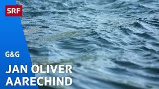Jan Oliver: Aarechind (Aus der SRF-«G&G»Serie «Aarekind») | SRF