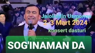 Jaloliddin Usmonov konsert 2024-yil-03-02