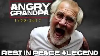 Angry Grandpa: His Final Video... RIP Angry Grandpa