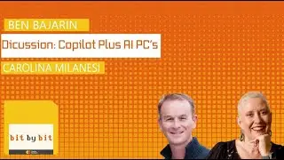Discussing Copilot Plus PC's - A New Category of AI PC