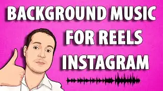 Background Music For Reels Instagram