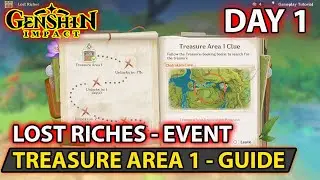 Genshin Impact - How To Complete - Treasure Area 1 Clue Location - Event Lost Riches Day 1 Guide
