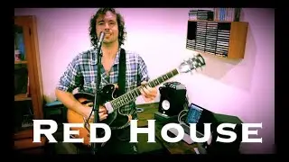 Jimi Hendrix - Red House - Electric Guitar & Vocal Tribute by Marcos R. Alvarez