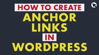How to Create Anchor Links in WordPress | Beginner-friendly Tutorial