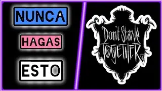 No lo HAGAS!!! Don't Starve Together 🙅🏼‍♂️.. Nunca hagas estas malas consumbres..😁