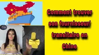 Marchandise en Chine :Comment trouver son fournisseur/transitaire en Chine # Kai Li stories