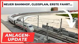 Anlagen-Update Bahnhof Umbau August 2024 I H0 Modelleisenbahn I Erste Zugfahrten 1:87