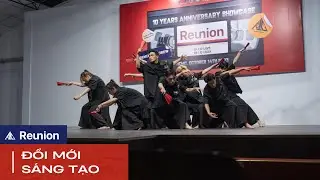 [REUNION 10TH ANNIVERSARY SHOWCASE] ĐỔI MỚI SÁNG TẠO | REMIX ONE CREW