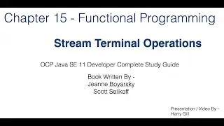 Functional Programming Part 9 -  Terminal Operations - JavaCertification 11 Certification