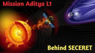 Ous Sun mission Aditya L1 और इसके पीछे के SECRETS #adityal1