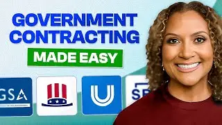 Government Contracting Made Easy (Beginner-Friendly Guide)