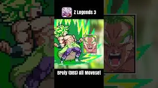 Z Legends 3 - Broly (DBS) All Moveset in 1 minute #Shorts #zlegends #zlegends2 #zlegends3