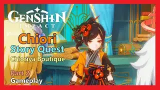 Her Customer Want an Refund, But She Still Have Her Respect from The Others [Chiori Quest Story]