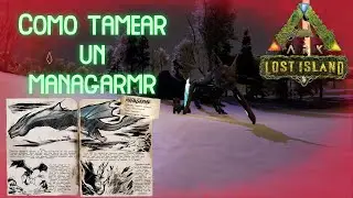 Como tamear un manarmg lost island
