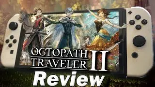 Octopath Traveler 2 Review