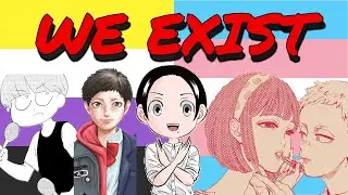 Non-Binary & Trans People are Real! - 4 Manga Series